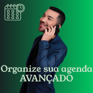 Organize sua agenda - AVANÇADO